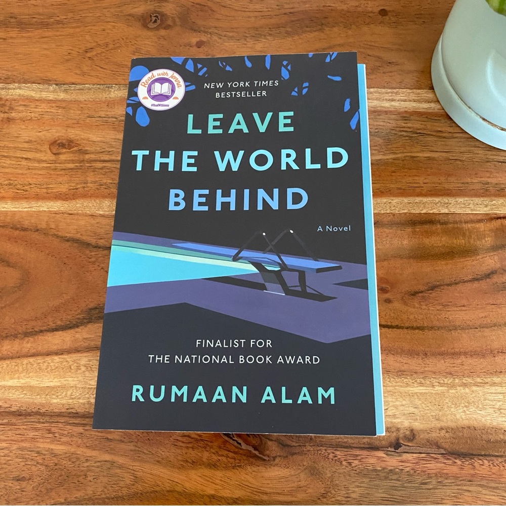Leave the World Behind by Rumaan Alam, Paperback